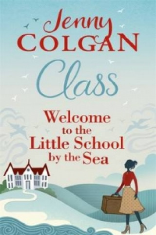 Könyv Class Jenny Colgan (writing as)