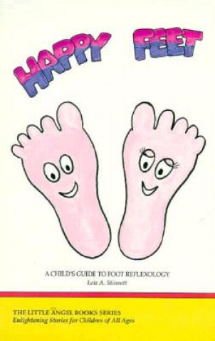 Kniha Happy Feet Leia Stinnett