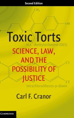 Könyv Toxic Torts Carl F. Cranor