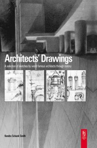 Könyv Architects' Drawings Kendra Schank Smith