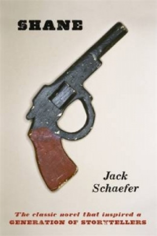 Könyv Shane Jack Schaefer