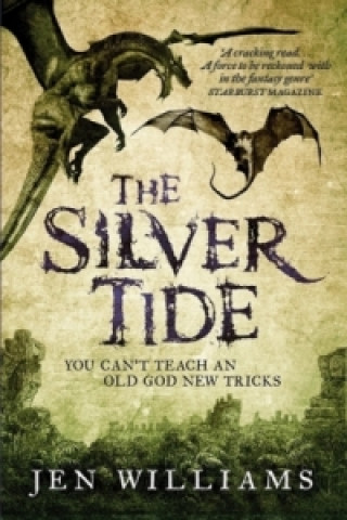Kniha Silver Tide Jen Williams