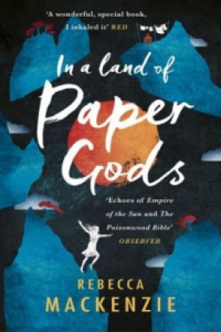 Kniha In a Land of Paper Gods Rebecca Mackenzie