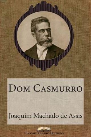 Könyv Dom Casmurro Joaquim Machado De Assis