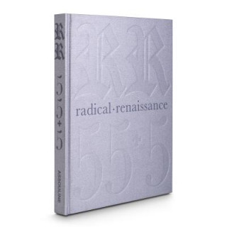 Kniha Radical Renaissance Renzo Rosso
