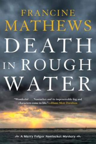 Kniha Death In Rough Water Francine Mathews