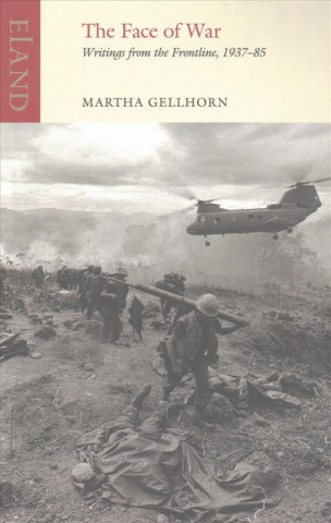 Kniha Face of War Martha Gellhorn