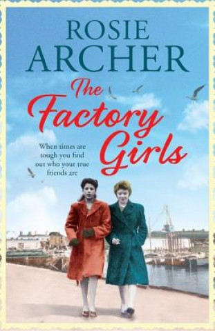 Libro Factory Girls Rosie Archer