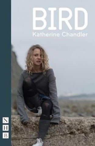 Книга Bird (Chandler) Katherine Chandler