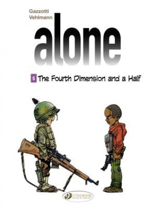 Könyv Alone 6 - The Fourth Dimension & A Half Fabien Vehlmann