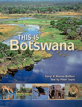 Carte This is Botswana Daryl Balfour