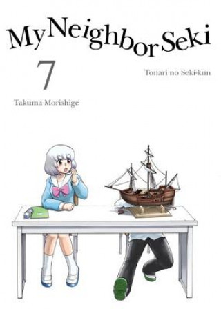 Könyv My Neighbor Seki Volume 7 Takuma Morishige