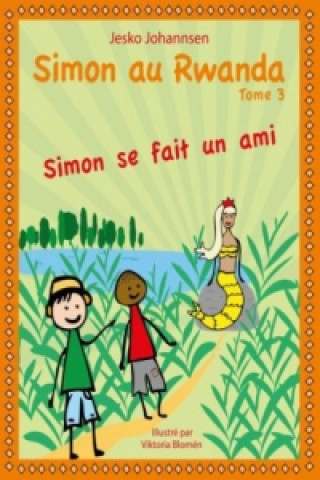 Kniha Simon au Rwanda Jesko Johannsen