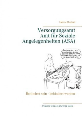 Könyv Versorgungsamt - Amt fur Soziale Angelegenheiten (ASA) Heinz Duthel