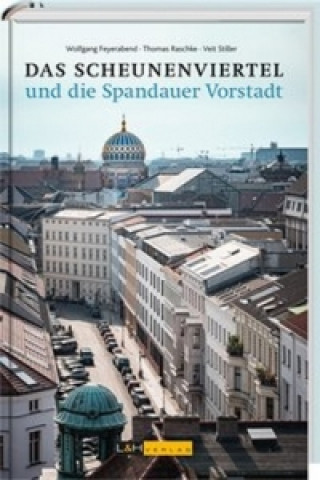 Book Das Scheunenviertel und die Spandauer Vorstadt Wolfgang Feyerabend