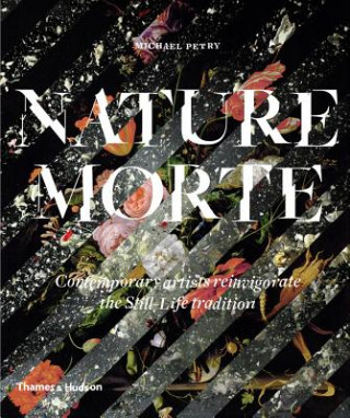 Книга Nature Morte Michael Petry