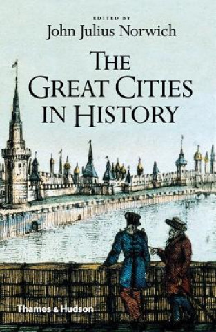 Książka Great Cities in History John Julius Norwich