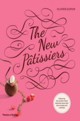 Book New Patissiers Olivier Dupon