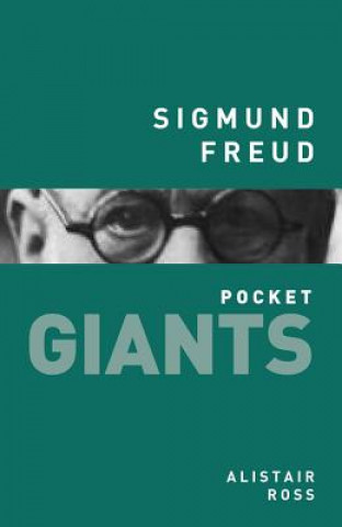 Carte Sigmund Freud: pocket GIANTS Alistair Ross