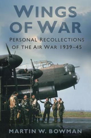 Könyv Wings of War Martin Bowman