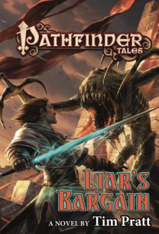 Książka Liar's Bargain: Pathfinder Tales Tim Pratt