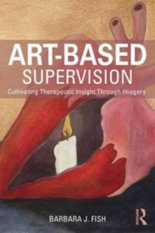 Buch Art-Based Supervision Barbara J. Fish