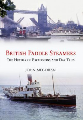 Kniha British Paddle Steamers John Megoran