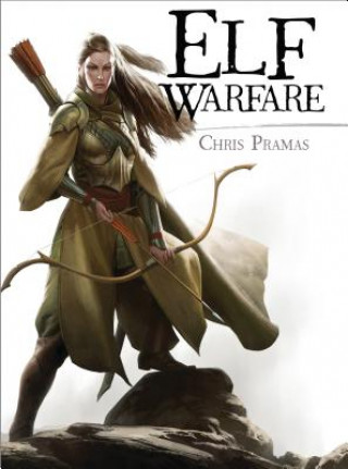 Kniha Elf Warfare Chris Pramas