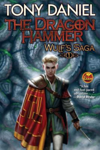 Kniha Dragon Hammer Tony Daniel