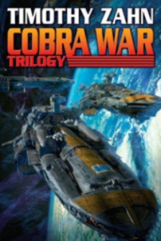 Kniha Cobra War Trilogy Timothy Zahn