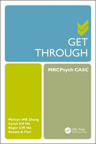 Carte Get Through MRCPsych CASC Melvyn W. B. Zhang