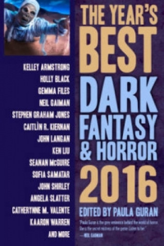 Kniha Year's Best Dark Fantasy & Horror 2016 Edition Paula Guran