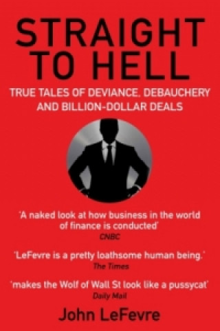 Könyv Straight to Hell John LeFevre