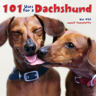 Carte 101 Uses for a Dachshund WCP Editors