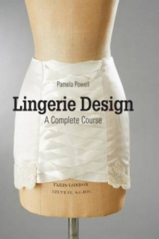 Kniha Lingerie Design Pamela Powell