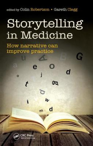 Carte Storytelling in Medicine Colin Robertson