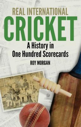 Kniha Real International Cricket Roy Morgan