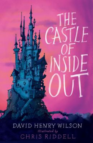 Kniha Castle of Inside Out David Henry Wilson