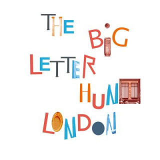 Könyv Big Letter Hunt: London Rute Nieto Ferreira