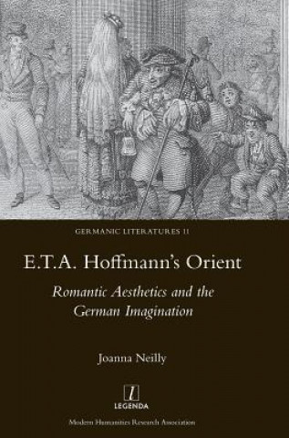 Carte E.T.A. Hoffmann's Orient Joanna Neilly
