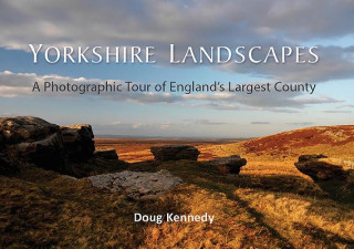 Kniha Yorkshire Landscapes Doug Kennedy