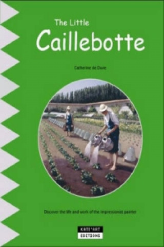 Libro Little Caillebotte Catherine de Duve