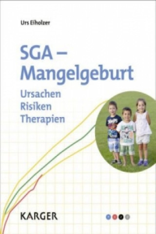Книга SGA - Mangelgeburt Urs Eiholzer