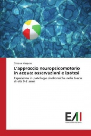 Książka L'approccio neuropsicomotorio in acqua Simona Maspero