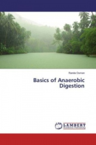 Carte Basics of Anaerobic Digestion Randa Osman
