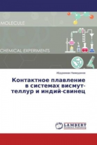 Carte Kontaktnoe plavlenie v sistemah vismut-tellur i indij-svinec Abdurahman Nazhmudinov