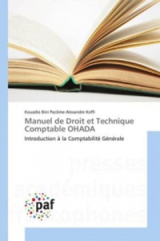 Carte Manuel de Droit et Technique Comptable OHADA Kouadio Bini Pacôme-Alexandre Koffi