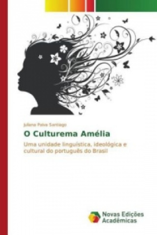 Carte O Culturema Amélia Juliana Paiva Santiago