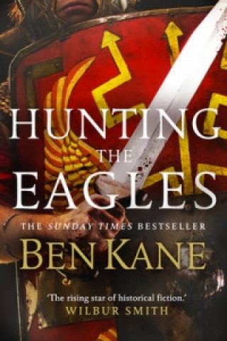 Carte Hunting the Eagles Ben Kane