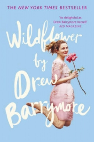 Kniha Wildflower Drew Barrymore